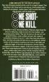 One Shot One Kill