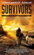 Survivors: A Novel of the Coming Collapse