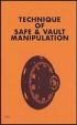Techniques of Safe and Vault Manipulation