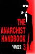 The Anarchist Handbook Volume 1