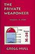 The Private Weaponeer