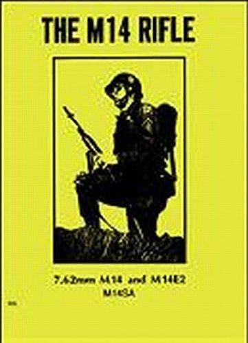 The M-14 Rifle Maintenance Manual