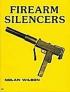 Firearm Silencers, Vol. 3