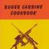 Ruger Carbine Cookbook