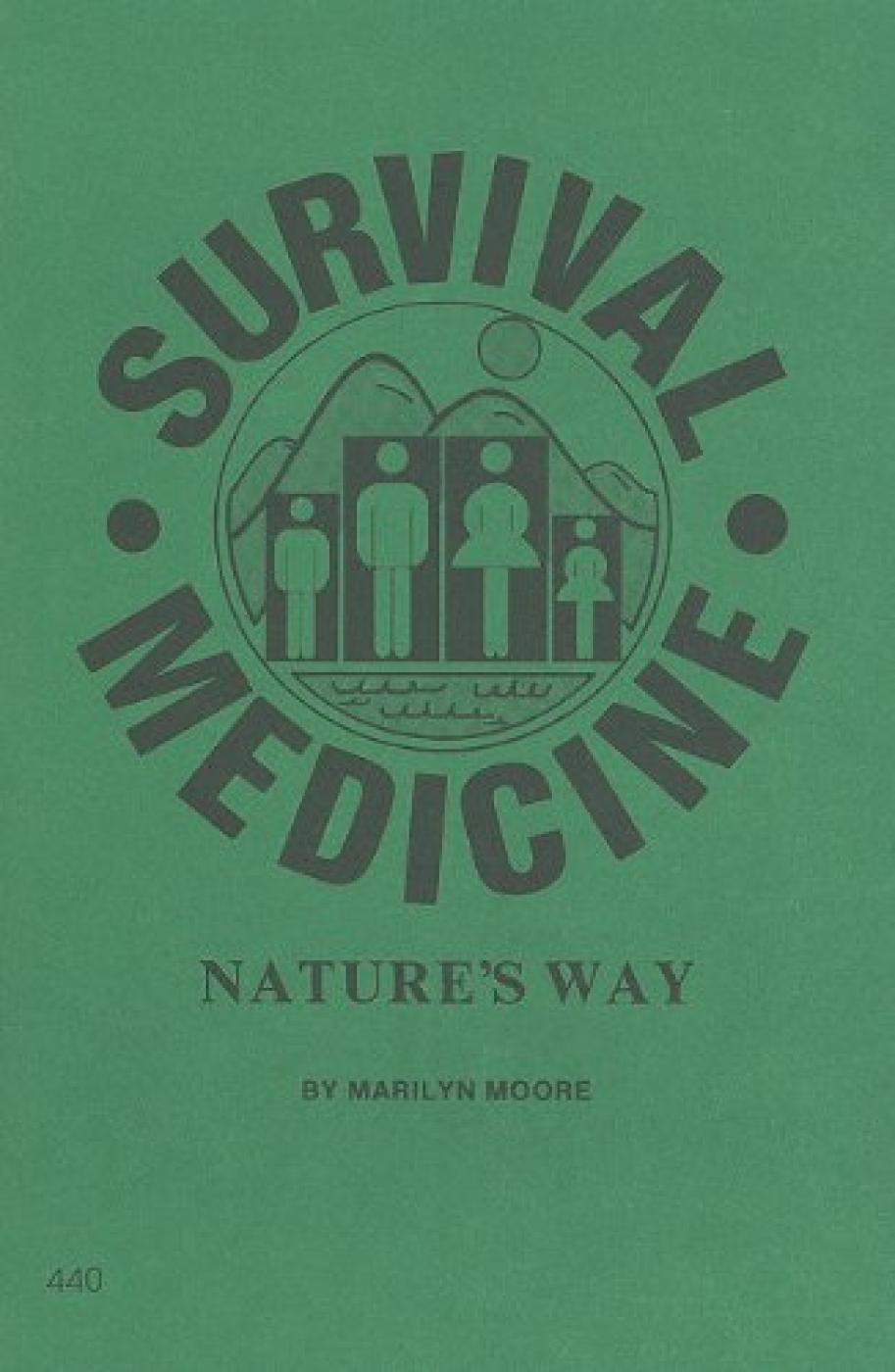Survival Medicine: Nature's Way