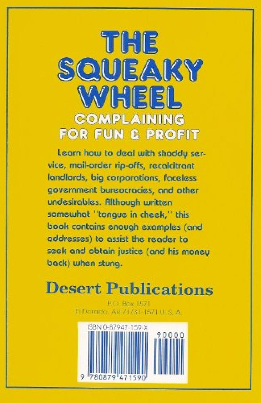 The Squeaky Wheel