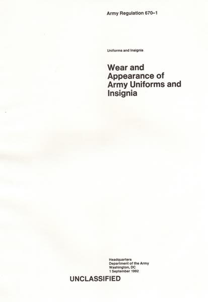 Wear & Appearance of Uniforms & Insignia