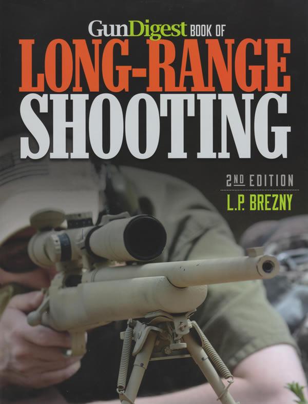 Gun Digest Book of Long-Range Shooting