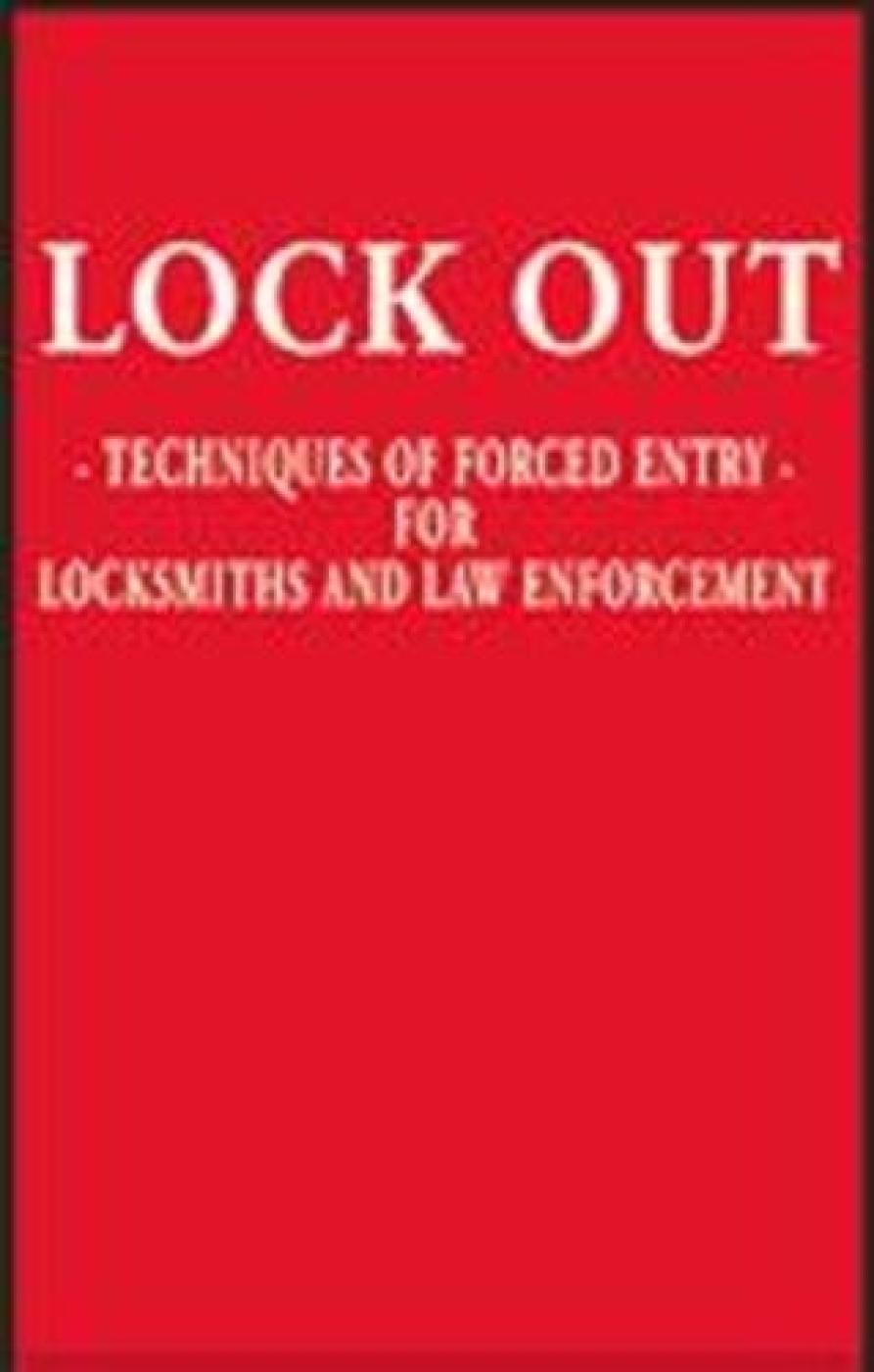 Lockout Techniques of Forced  Entry