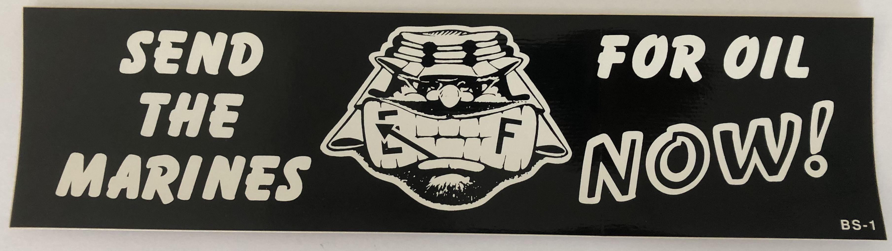 store/p/Send-The-Marines-For-Oil-Now-Sticker